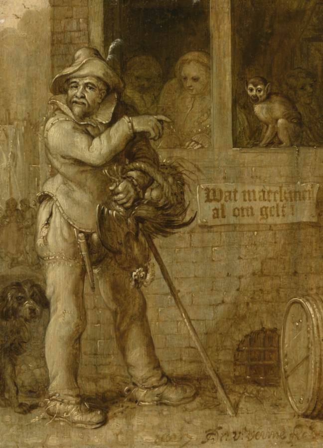 Wat Maeckmen Al Om Gelt ("What One Does for Money")